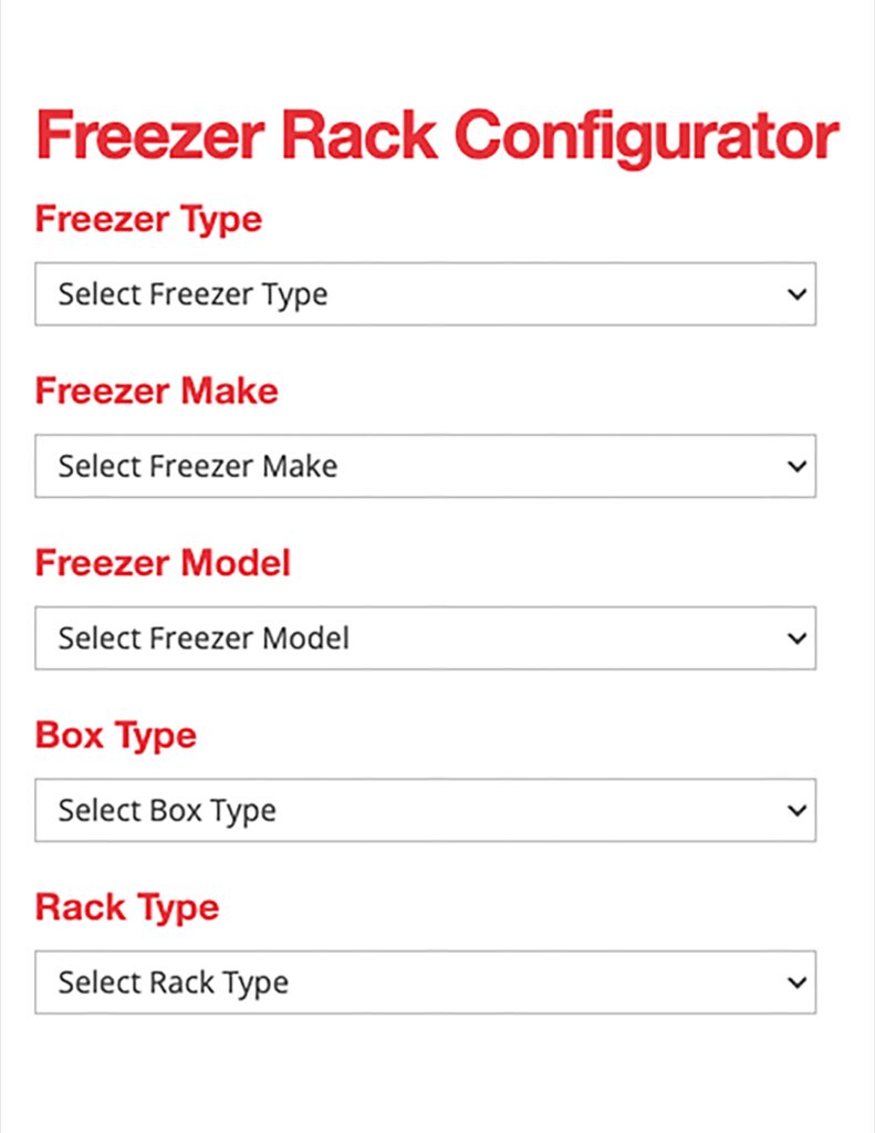 Find the Correct Racks for Your Freezers With Our Selector Tool